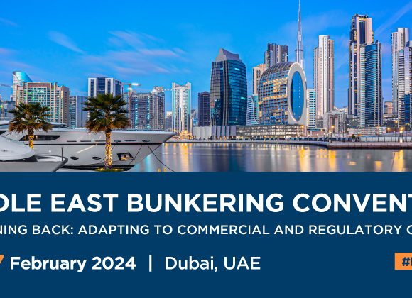 Countdown to the Middle East Bunkering Convention 2024