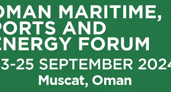 OMAN MARITIME, PORTS AND ENERGY FORUM